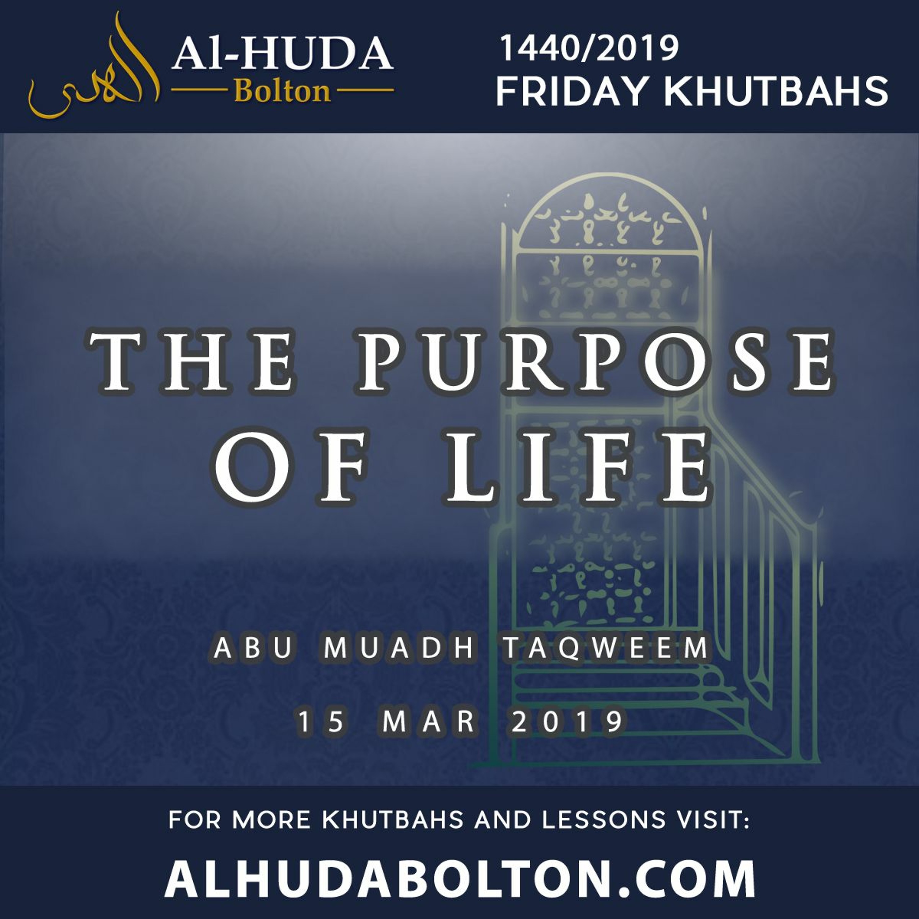Khutbah: The Purpose of Life
