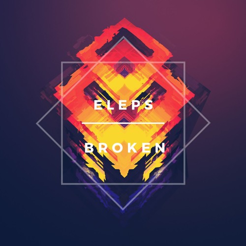 ELEPS - BROKEN