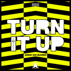 Armin Van Buuren - Turn It Up (Extended Mix)