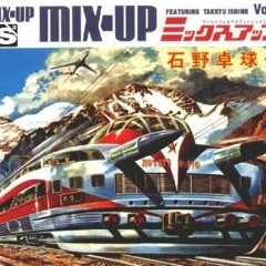Takkyu Ishino / MIXUP Vol．1