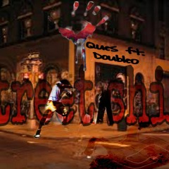 Double0 ft Ques - Street Shit