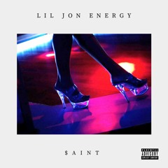 Lil Jon Energy (Prod. by BanBoi)