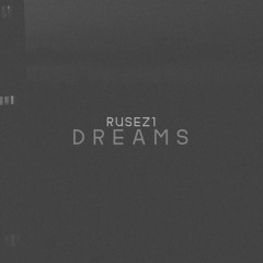 Dreams