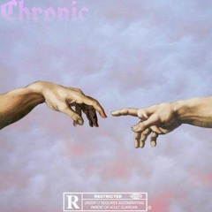 Chronic ft. Illicit Void (Prod. KANIS URSA)