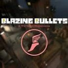 BLAZING BULLETS - A TF2 MEGALOVANIA