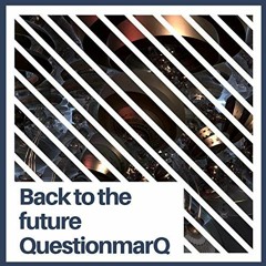 QuestionmarQ - -Back To The Future Soundcloud