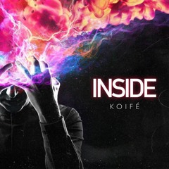 Koifé-Inside