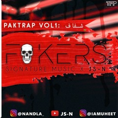 FAKERS - JS N x MUHEET | Punjabi Pakistani Rap - Desi Trap Music | PAKTRAP VOL1 | 2019