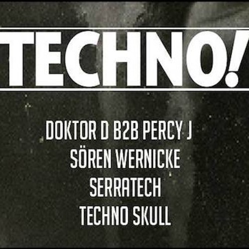 Doktor D b2b Percy J @ Techno! // Ms Connexion  Mannheim, 15.3.19