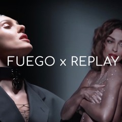 Fuego x Replay