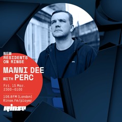 Manni Dee with Perc - 15th March 2019