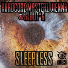 KRH229 : Hardcore Masterz Vienna & Klaut-G - Sleepless (Original Mix)