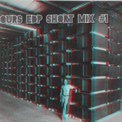 OURS EDP SHORT MIX #1