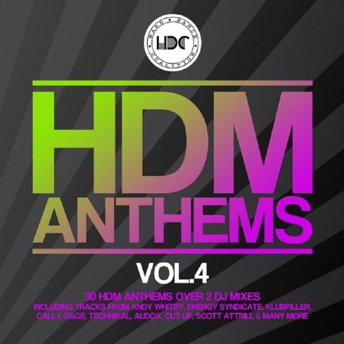 HARD DANCE COALITION PRESENTS - HDM ANTHEMS - Vol4 - Mixed By - DRIFT