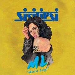 Sisitipsi - Bersulang