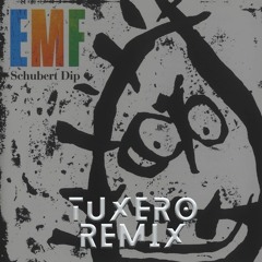 Unbelievable - EMF (tuxero Remix)