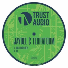 Jaybee & Terraform - Coasting Nicely