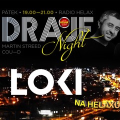 Dj Loki - Helax Drajf 15.3.2019
