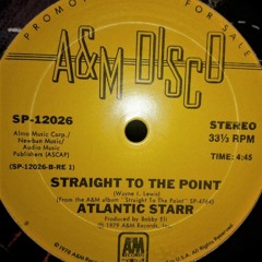 ATLANTIC STARR: "STRAIGHT TO THE POINT" [J*ski Extended]