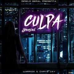 Culpa (Prod. Chryz Jay & Warriox