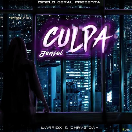 Culpa (Prod. Chryz Jay & Warriox