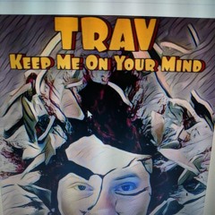 09. Trippie Trav - A Prayer For You