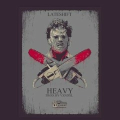Heavy (Prod. by VXNDXL)