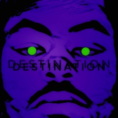 Destination