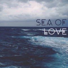 SEA OF LOVE 🌊
