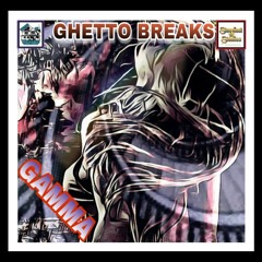 Ghetto Breaks