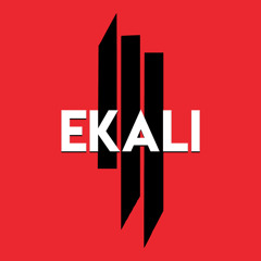 Ekali x Skrillex - ID