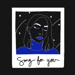Song For You