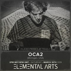 Elemental Arts Presents: OCA2