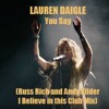 Lauren Daigle - You Say (Russ Rich and Andy Allder I Believe in this Club Mix)