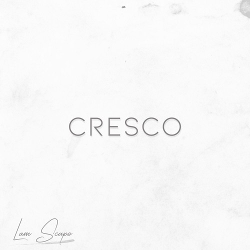 Lam Scape - Cresco [Available to Licence]
