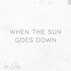 Lam Scape - When The Sun Goes Down [Available to License]