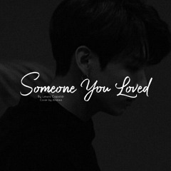 Someone You Loved by Lewis Capaldi (cover)