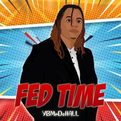 YBMrDoItAll - Fed Time