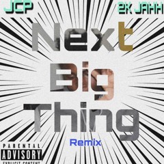 Next Big Thing Ft JCP