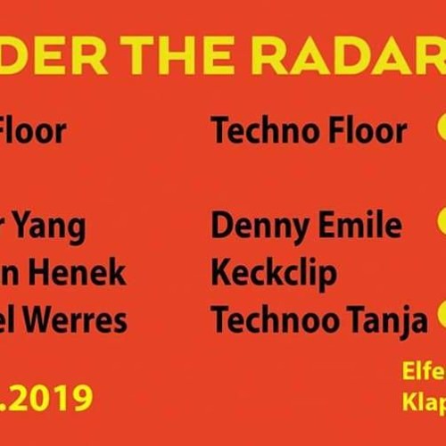 Technoo Tanja@UndertheRadar Elfer Club 16.3.19