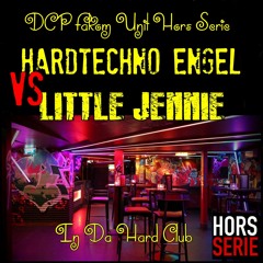 In Da Hard Club - Surprise For Def cronic -  Little Jennie vs Hardtechno Engel