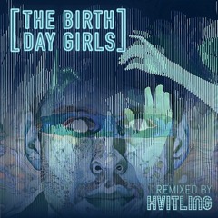 [PREMIERE] > The Birthday Girls - Piece Of Paradise (Hvitling Extended Remix)