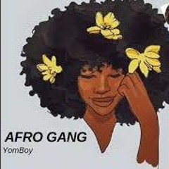 Yom Saya - AfroGang ( Official Audio)