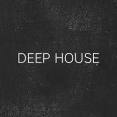 Deep House Episode 8