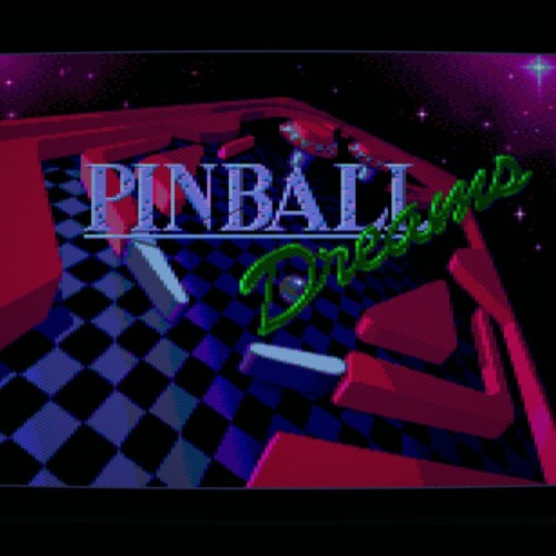 Stream SuTeKH Of Epyteor Listen to Pinball Dreams (CPC) Full