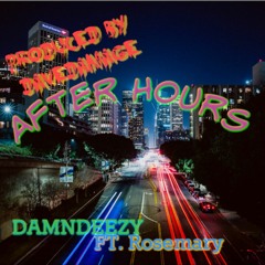 After Hours (feat. Rosemary)