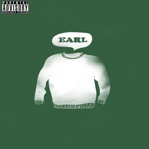 Stream Earl Sweatshirt Drop by Odd Future Poster Listen online for free on SoundCloud