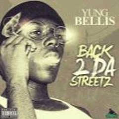 Yung Bellis " Take You Way Back"