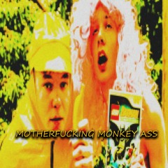 MONKEY ASS