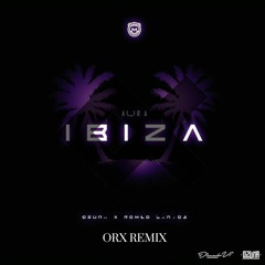 Ozuna Ft. Romeo Santos - Ibiza (Orx Remix)